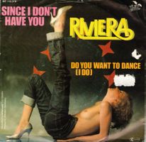 Riviera  --  Since i don`t have you  Single7